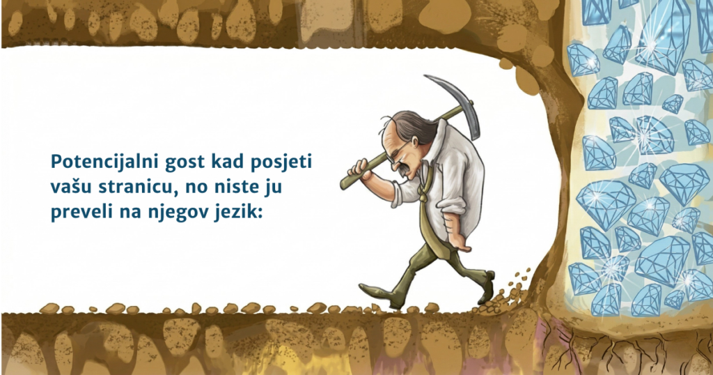 Ako službena stranica hotela nema kvalitetan prijevod, posjetitelji gube povjerenje i prelaze na Booking.com.